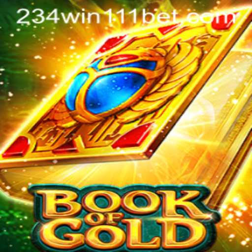 Discovering the Thrills of BookofGold: A New Gaming Experience with 234Win111