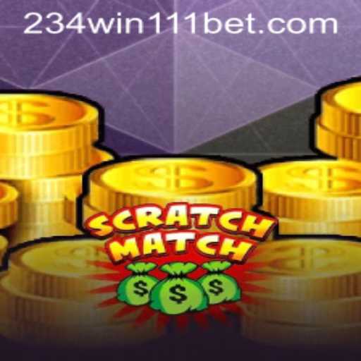 ScratchMatch: A New Era of Gaming with 234Win111
