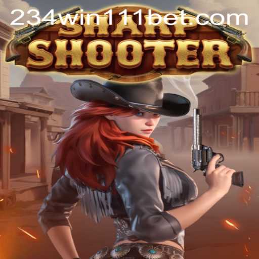 Sharpshooter: A Thrilling New Game Experience with 234Win111