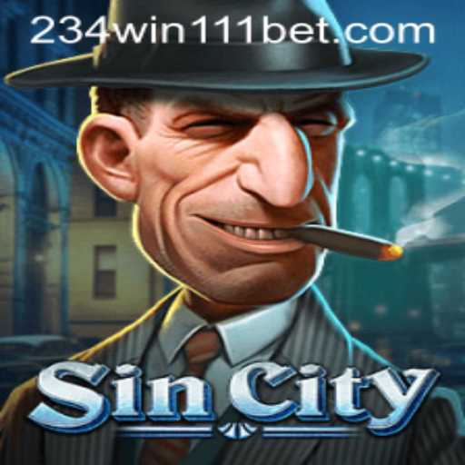 Exploring SinCity: A Thrilling Gaming Experience Enhanced by 234Win111